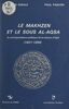 Le Makhzen et le Sous Al-Aqsa La correspondance politique de la maison d'Iligh, 1821-1894