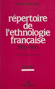 Répertoire de l'ethnologie française (1) : 1950-1970