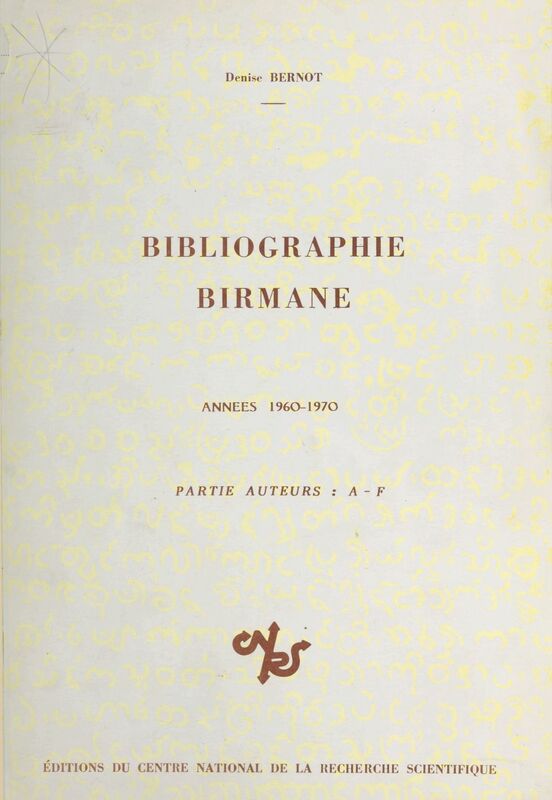 Bibliographie birmane : années 1960-1970, partie alphabétique (1) : A-F