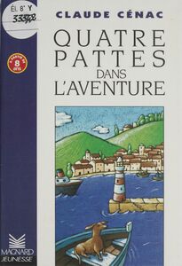 Quatre pattes dans l' aventure