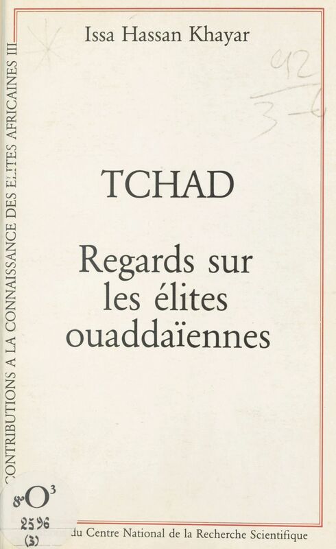 Tchad, regards sur les élites ouaddaïennes