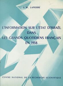 L'information sur l'État d'Israël dans les grands quotidiens français en 1958