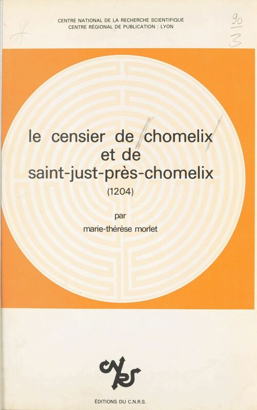 Le Censier de Chomelix et de Saint-Just-près-Chomelix : 1204