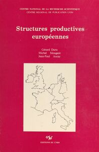 Structures productives européennes Analyse prétopologique des phénomènes de dépendance interindustrielle
