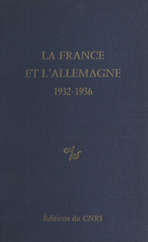 La France et l'Allemagne (1932-1936)
