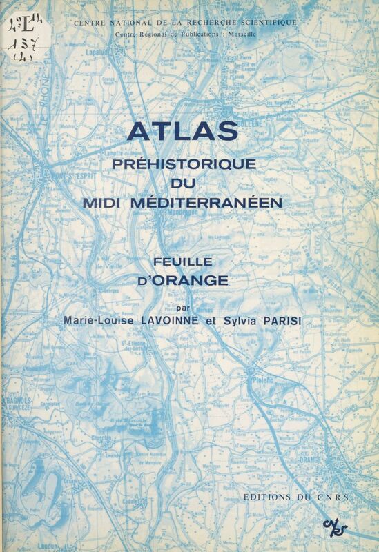 Atlas préhistorique du Midi méditerranéen (4) : Feuille d'Orange