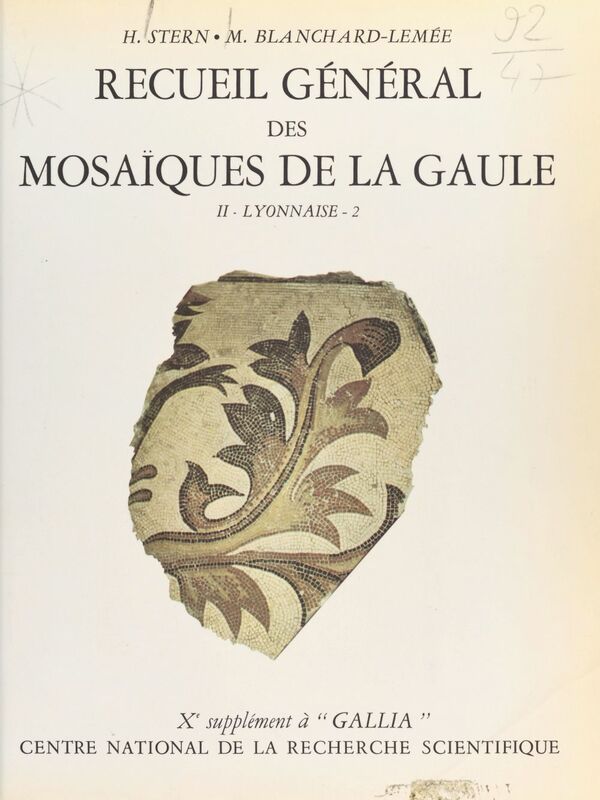 Recueil général des mosaïques de la Gaule (2.2) : Province de Lyonnaise, partie sud-est