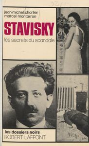 Stavisky Les secrets du scandale