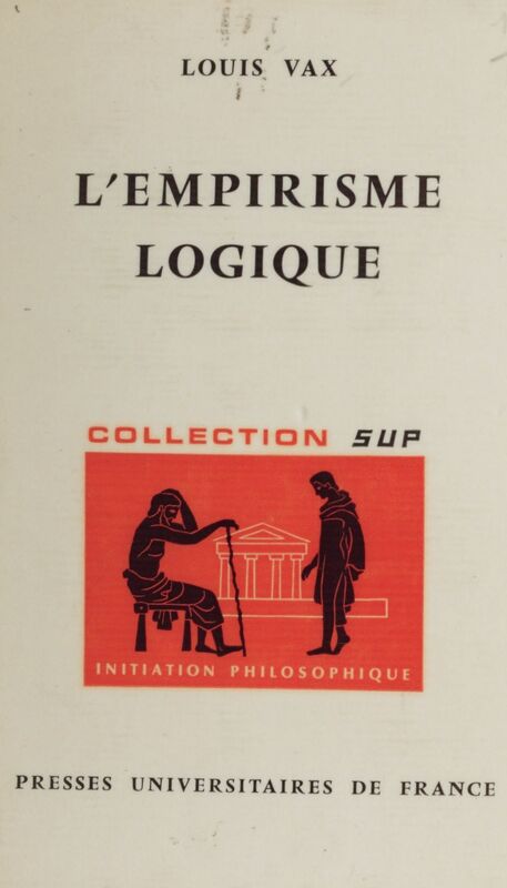 L'empirisme logique De Bertrand Russell à Nelson Goodman