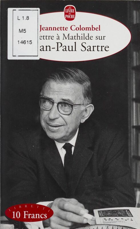 Lettre à Mathilde sur Jean-Paul Sartre