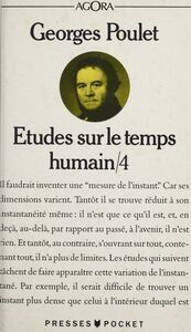 Études sur le temps humain (4) Mesure de l'instant