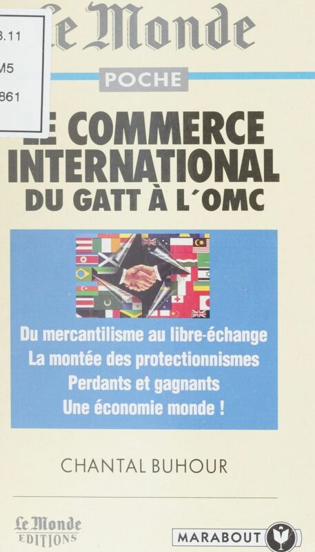 Le commerce international du GATT à l'OMC