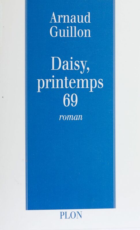 Daisy, printemps 69