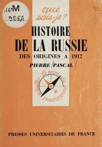 Histoire de la Russie Des origines à 1917