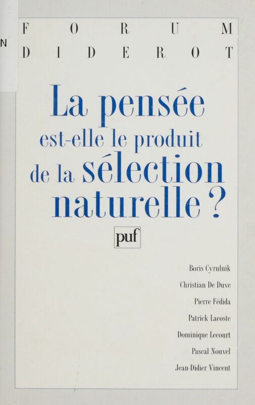 La pensée est-elle le produit de la sélection naturelle ?