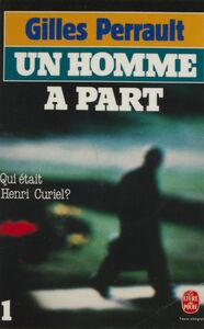 Un homme à part (1) Qui était Henri Curiel ?