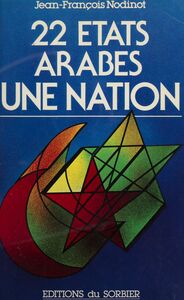 22 États arabes, une nation Une Nation