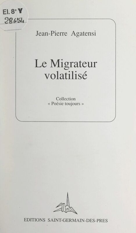 Le migrateur volatilisé Signes