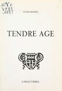 Tendre âge
