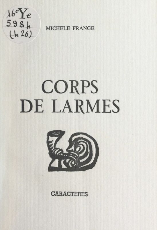 Corps de larmes