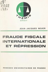 Fraude fiscale internationale et répression