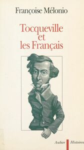 Tocqueville et les Français