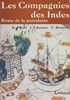 Les compagnies des Indes Route de la porcelaine. Ouvrage orné de 112 héliogravures, 16 cartes et croquis