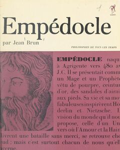 Empédocle Ou Le philosophe de l'amour et de la haine