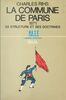 La Commune de Paris, 1871 Sa structure et ses doctrines