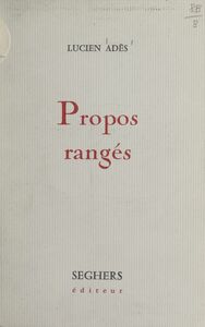 Propos rangés Alphabétiquement