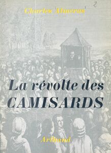 La révolte des Camisards