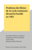 Positions des thèses de 3e cycle soutenues devant la Faculté en 1965