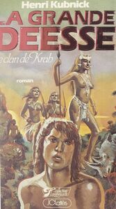 La grande déesse (1) Le clan de Krah