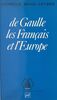 De Gaulle, les Français et l'Europe