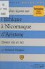 Premières leçons sur l'Éthique à Nicomaque, d'Aristote Livres VIII et IX