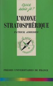 L'ozone stratosphérique