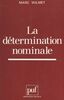 La détermination nominale Quantification et caractérisation