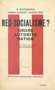 Néo-socialisme ? Ordre, autorité, nation