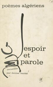 Espoir et parole Poèmes algériens
