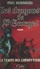 Les dragons de Saint-Georges (1) Le temps des Condottieri