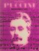 Giacomo Puccini L'homme et son œuvre