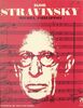 Igor Stravinsky L'homme et son œuvre