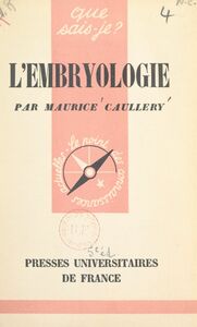 L'embryologie