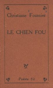 Le chien fou