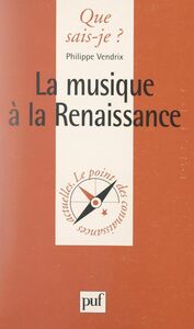 La musique à la Renaissance