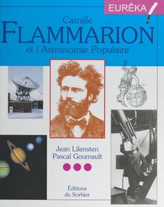 Camille Flammarion et l'astronomie populaire