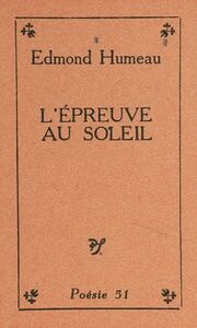 L'épreuve au soleil