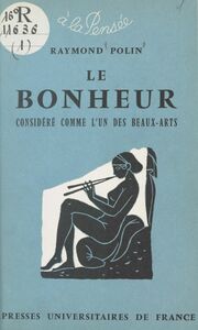 Le bonheur Considéré comme l'un des beaux-arts
