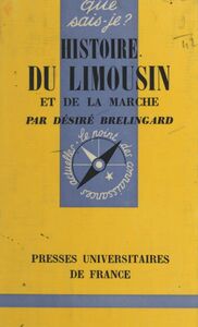 Histoire du Limousin et de la Marche