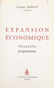 Expansion économique Nouvelles propositions